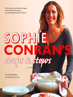 cover image of Sophie Conran's Soups and Stews